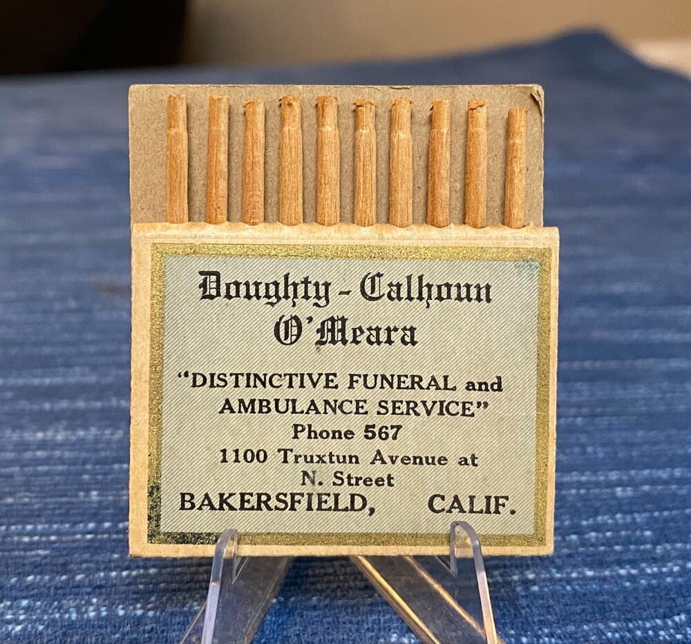 Full Pull Quick Matchbook Doughty Calhoun OMeara Funeral Ambulance Bakersfield